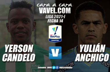 Cara a
cara: Yerson Candelo vs. Yulián Anchico