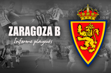 Informe VAVEL playouts: Real Zaragoza B