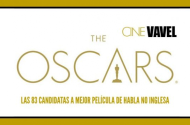 83 candidatas por un Oscar