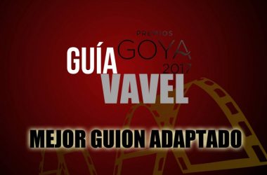 Camino a los Goya 2017: Mejor guión adaptado