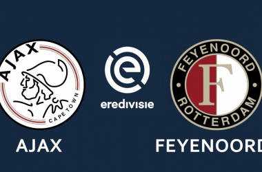 Ajax - Feyenoord, la rivalidad más grande del fútbol holandés
