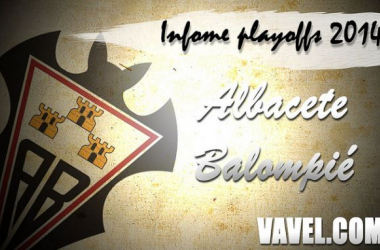 Informe VAVEL playoffs: Albacete Balompié