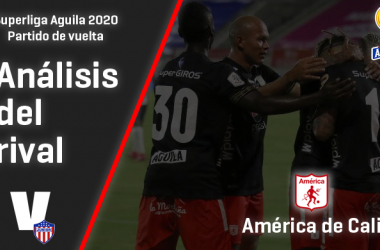 Junior de Barranquilla, análisis del
rival: 

América de Cali (Vuelta - Superliga
2020)