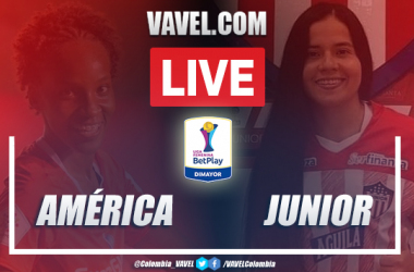 Resumen América vs Junior (2-0) por la Liga Femenina BetPlay