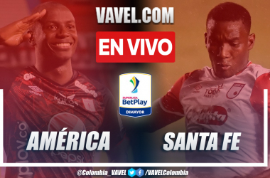 Resumen y goles: América 1-2 Santa Fe en final (ida) por Superliga BetPlay 2021
