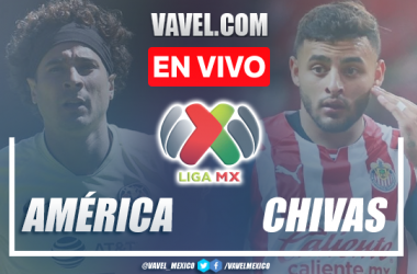 Goles y resumen del Clásico América 2-1 Chivas en Liga MX