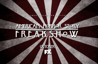 &#039;Freak Show&#039;, el circo de los horrores de &#039;American Horror Story&#039;