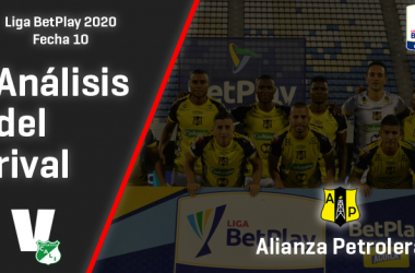 Deportivo Cali, análisis del rival: Alianza Petrolera (Fecha 10, Liga 2020)
