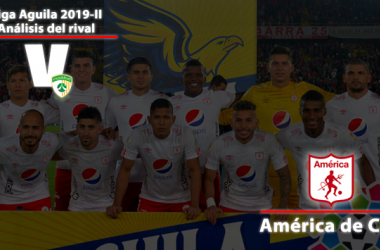 La Equidad,
análisis del rival: América de Cali