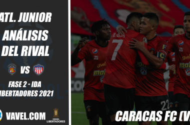 Junior de Barranquilla, análisis del rival: Caracas FC (Fase 2, Libertadores 2021)