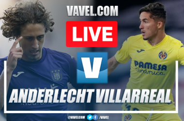 Villarreal 0-1 Anderlecht :: Europa Conference League 2022/23