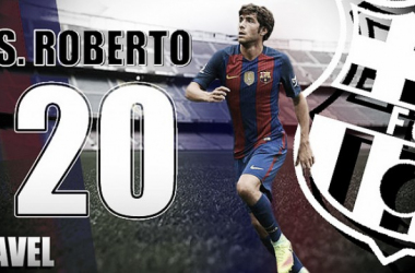 Anuario VAVEL FC Barcelona 2016: Sergi Roberto, lateral reconvertido