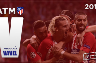 Anuario VAVEL Atlético de Madrid 2017: historia y esfuerzo van de la mano