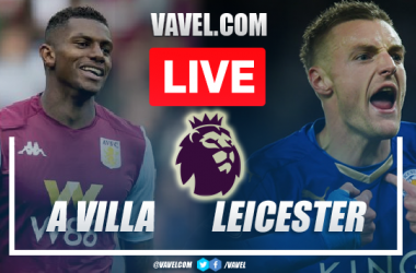 Aston Villa vs Leicester City LIVE Updates: Score, Stream Info, Lineups and How to Watch Premier League 2023 Match