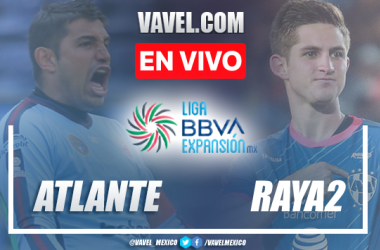 Resumen y mejores momentos del Atlante 2-1 Raya2 en Liga de Expansión MX