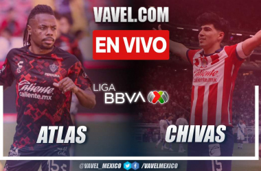 Atlas vs Chivas EN VIVO: Partido movido