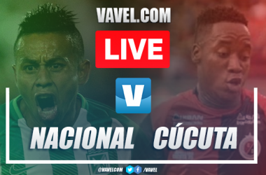 Atlético Nacional vs Cúcuta Deportivo: Live Stream Online TV Updates and How to Watch Cuadrangulares Liga Águila