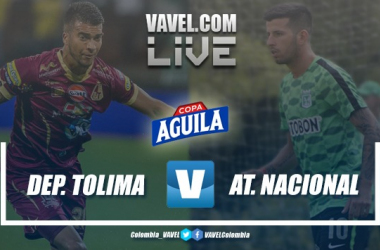 Resumen Deportes Tolima vs. Atlético Nacional por Copa Aguila 2019 (1-1)