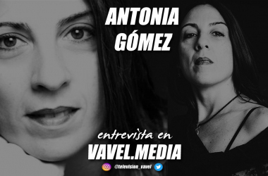 Entrevista. Antonia Gómez: "La ambición que pueda tener como actriz es vivir estos momentos de felicidad plena" 