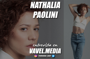 Entrevista. Nathalia Paolini: "Trabajo mucho por las cosas que quiero conseguir, marco los objetivos y voy a por ello"