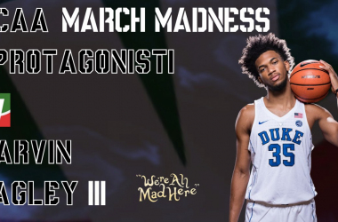 March Madness 2018, i protagonisti: Marvin Bagley III