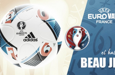 Balón de la Euro 2016: &#039;Beau Jeu&#039;, garantía para el juego bonito