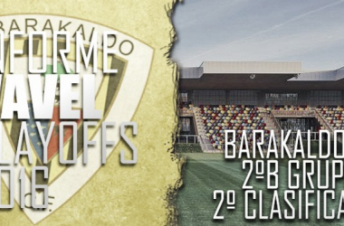 Informe VAVEL playoffs 2016: Barakaldo CF