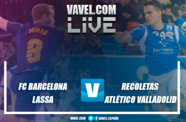 Resumen FC Barcelona Lassa vs Recoletas Atlético Valladolid en Copa del Rey 2018 (34-30)