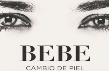 Cambio de piel, el reencuentro con Bebe