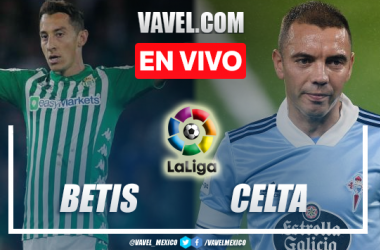 Goles y resumen del Betis 3-4 Celta en LaLiga 2023