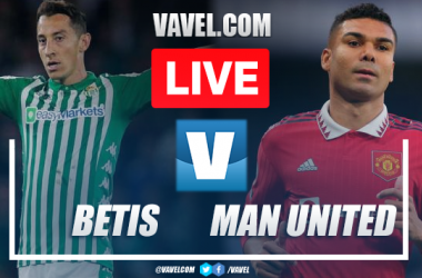Betis vs Manchester United LIVE Updates: Score, Stream Info and How to Watch Friendly Match