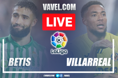 Goal and Highlights Real Betis 1-0 Villarreal: in LaLiga