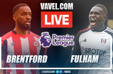 Brentford vs Fulham  LIVE Score Updates, The match begins (0-0)