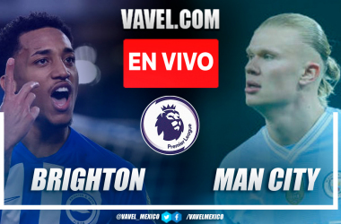 Brighton vs Manchester City EN VIVO: Descanso (0-3)