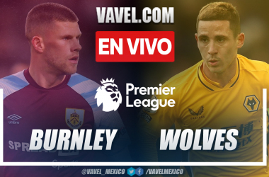 Resumen y gol: Burnley 1-0 Wolverhampton en Premier League 2021-22