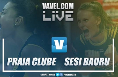 Resultado Dentil/Praia Clube x Sesi Bauru pela semifinal da Superliga Feminina (3-0)