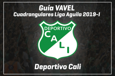 Guía VAVEL Colombia, cuadrangulares Liga Aguila 2019-I: Deportivo Cali