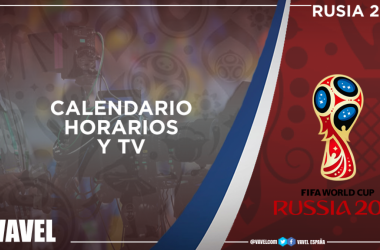 Horarios de todos los partidos y dónde ver por TV el Mundial de Rusia 2018