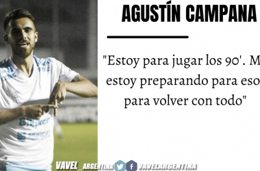 Agustín Campana: ''Me esforcé muchísimo para poder tener minutos''