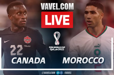 Highlights and Goals: Morocco 2-1 Canada in World Cup Qatar 2022