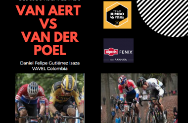 Del Lodo al Empedrado: la apasionante rivalidad de Van Aert y Van Der Poel