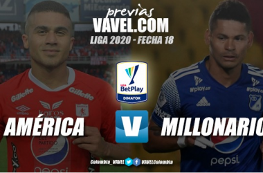 Previa América de Cali vs Millonarios FC: Distintas situaciones, un mismo objetivo