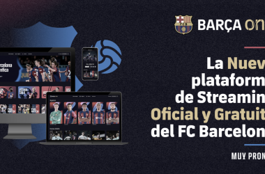 Barça One, el nuevo streaming del club azulgrana