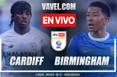 Cardiff City vs Birmingham EN VIVO hoy (0-0)