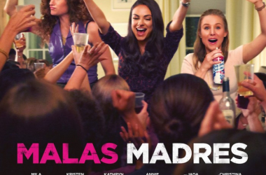 Crítica de &#039;Malas Madres&#039;