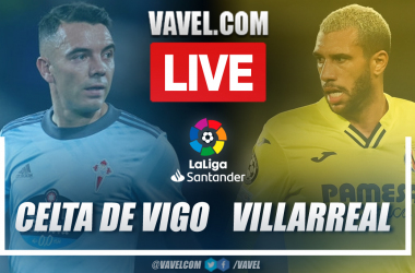 Highlights and goals: Celta Vigo 1-1 Villarreal in LaLiga 2021-22