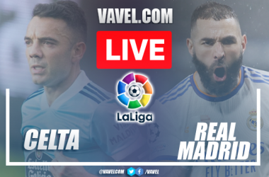 Celta vs Real Madrid: Live Stream, Score Updates and How to Watch LaLiga Match