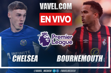 Chelsea vs Bournemouth EN VIVO hoy, lidera Chelsea (2-1)