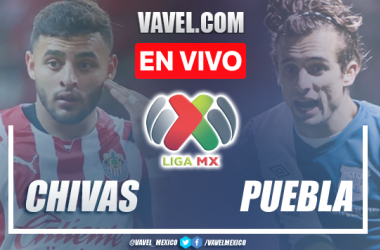 Gol y Resumen del Chivas 1-0 Puebla en Liga MX