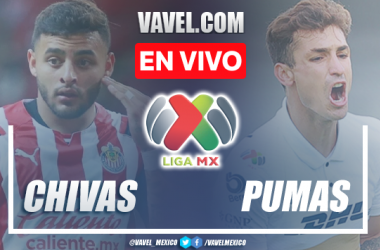 Goles y resumen del Chivas 3-1 Pumas en Liga MX